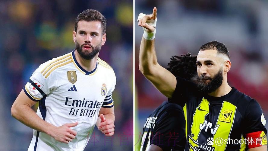 联手本泽马!纳乔即将加盟吉达联合 年薪2000万欧